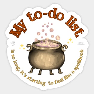 Overwhelmed To-Do List: From Tasks to Incantations Sticker